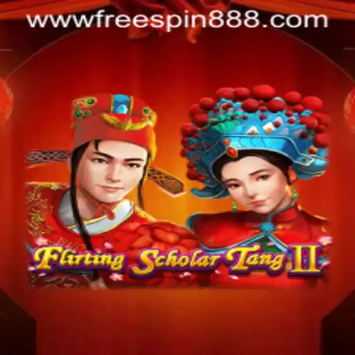 Explore the World of FlirtingScholarTangII with the Exciting Keyword FREESPIN888