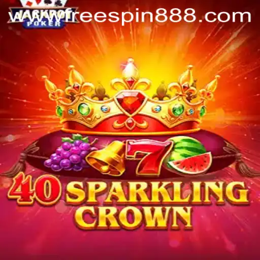 Discover 40SparklingCrown: A Thrilling Slot Adventure