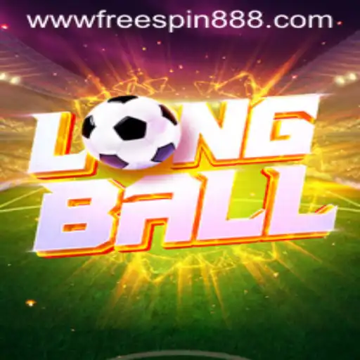 Exploring LongBall: The Exciting World of the Game with FREESPIN888