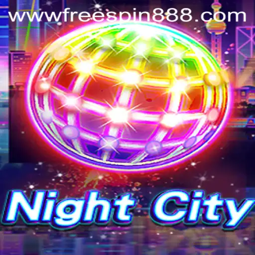 Exploring NightCity: An In-Depth Look at the Game with FREESPIN888
