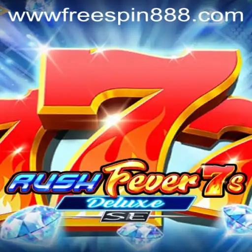 RushFever7sDeluxeSE: Exploring the Thrills and Features of this Exciting Game
