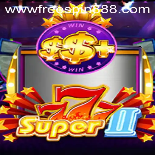 Unveiling Super777II: A Thrilling Adventure in the World of Online Gaming