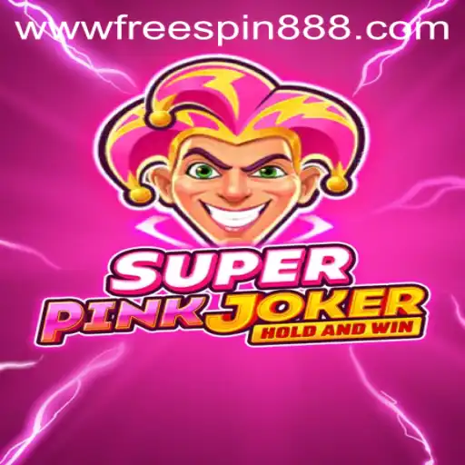 Unveiling SuperPinkJoker: A World of Thrills and Spins with FREESPIN888